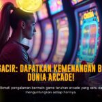Sensasi Maksimal Bermain JILI Arcade: Keajaiban Game Arcade Online